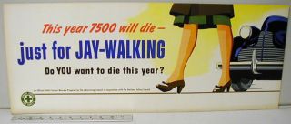 Anti Jay Walking Campaign 1950s Iowa City Bus Placard 28 x 11 Stiff