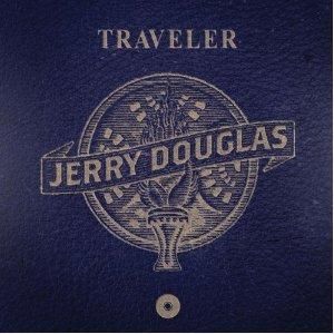 Cent CD Jerry Douglas Traveler Folk Dobro Bluegrass 2012