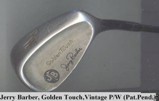 Jerry Barber Golden Touch Vintage P w Pat Pend
