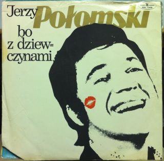 Jerzy Polomski Bo Z Dziewczynami LP VG SXL 1048 Vinyl 1975 Poland