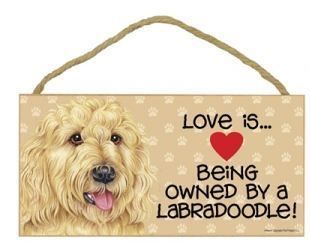 Love Being Owned Labradoodle Dog Wood Sign Plaque