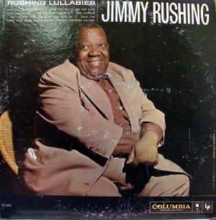 Jimmy Rushing Lullabies LP 6 Eye CL 1401 VG
