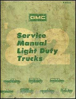 1982 GMC Truck Shop Manual Sierra Van Jimmy Suburban Vandura 1500 2500