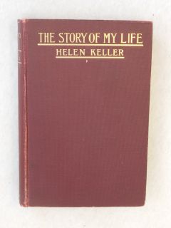 Helen Keller The Story of My Life Doubleday Page 1903 First Edition HC
