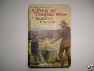 A Trap of Tangled Wire Nicholas Carter 1906 Magnet 1146  