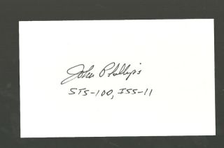John Phillips Signed 3x5 Card Astronaut NASA  