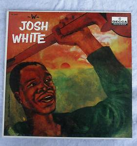 Josh White Decca Mono Black Label with Silver Print David Stone Martin  