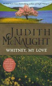 Whitney My Love by Judith McNaught 2000 Paperback Reprint Judith McNaught Mass Market 2000  