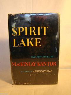 McKinley Kantor Spirit Lake Signed First Ed DJ 1961