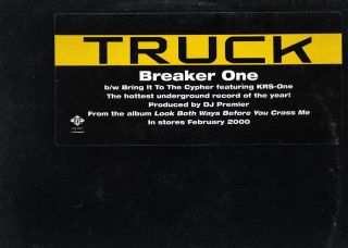 Truck Breaker One Bring It to The Cypher KRS One LP