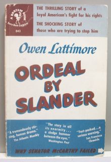 ORDEAL BY SLANDER by Owen Lattimore vintage pb 1951 gc McCarthyism