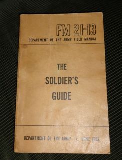 Vintage FM21 13 Department of Army Field Manual SOLDIERS GUIDE 1952