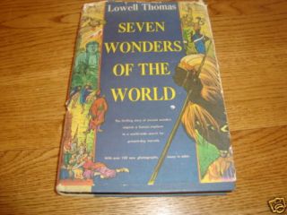 Seven Wonders fo The World by Lowell Thomas RARE 1956