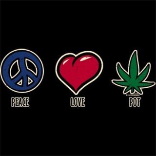 Peace Love Pot Weed Marijuana T Shirt All Sizes