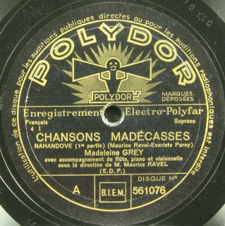 GREY MADELEINE RAVEL Opera 78rpm French Polydor 561076 Chansons