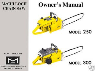 McCulloch Model 250 300 Chain Saw Owners Manual