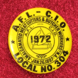 1972 Amalgamated Meat Cutters BW AFL CIO 1 1 2 Pin