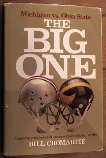 The Big One MICHIGAN WOLVERINES vs OHIO STATE BUCKEYES football book