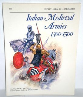 MILITARY BOOK, Osprey, MAA #136, Italian Medieval Armies 1300 1500, ip