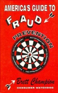 Guide to Fraud Prevention by Brett Champion 1998, Hardcover