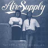 The Definitive Collection by Air Supply CD, Aug 1999, Arista
