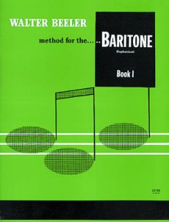 Beeler Method Baritone Vol. 1 1994, Paperback