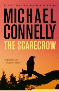 The Scarecrow by Michael Connelly 2009, Hardcover