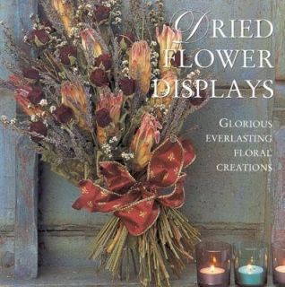 Everlasting Floral Creations by Fiona Barnett 2000, Hardcover