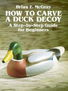 by Step Guide for Beginners by Brian E. McGray 1991, Paperback