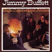 High Cumberland Jubilee 1972 by Jimmy Buffett CD, Jun 1998, Varese
