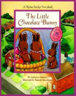 The Little Choocolate Bunny by Catherine Samuels 1998, Paperback