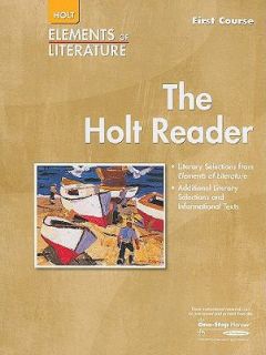 Elements of Literature Holt Reader by Rinehart and Winston Staff Holt