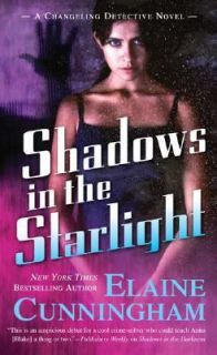 in the Starlight No. 2 by Elaine Cunningham 2007, Paperback
