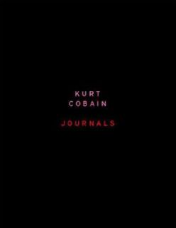 Journals by Kurt Cobain 2002, Hardcover