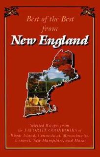 the Best from New England Selected Recipes from the Favorite Cookbooks