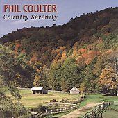 Country Serenity by Phil Coulter CD, Feb 2006, Shanachie Records