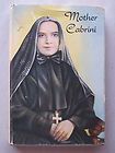 MOTHER CABRINI by Sister Joan Mary 1952 HCDJ St. Frances Xavier
