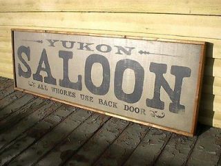 WILD WEST ALL WHORES USE BACK DOOR RUSTIC DECOR MAN CAVE WOOD SIGN