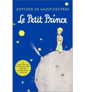 Prince  The Original French Language Ed. by Antoine de Saint Exupéry