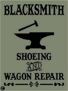 Primitive Stencil, BLACKSMITH, Shoeing & Wagon Repair, Country