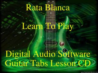 Rata Blanca *GUITAR TABS* Lesson Software CD