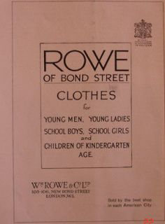 1923 Ad Rowe of Bond Street Clothes Young men ladies School Boys Girls