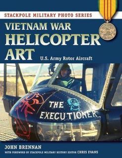 Helicopter Art U.S. Army Rotor Aircraft(Stack pole Mil  John Brennan