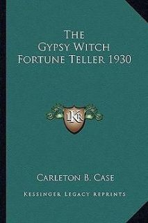 The Gypsy Witch Fortune Teller 1930 NEW by Carleton B. Case