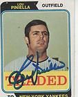 LOU PINIELLA SIGNED 1974 TOPPS TRADED #390T   NEW YORK YANKEES