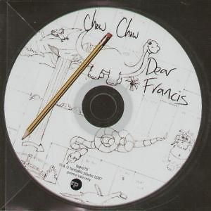 CHOW CHOW dear francis CD 1 track promo (fppr070) uk fantastic plastic
