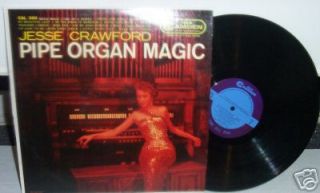 JESSE CRAWFORD Pipe Organ Magic RCA CAL300 Wurlitzer Indian Love Call