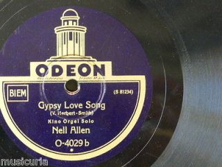 78 rpm NELL ALLEN ORGAN SOLO gypsy love song / indian love call