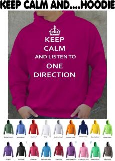 CALM AND LISTEN TO ONE DIRECTION HOODIE + OPTIONAL FREE NAME ON BACK
