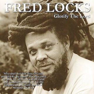 FRED LOCKS   GLORIFY THE LORD *   NEW CD